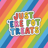 Just'Ere fot Treats